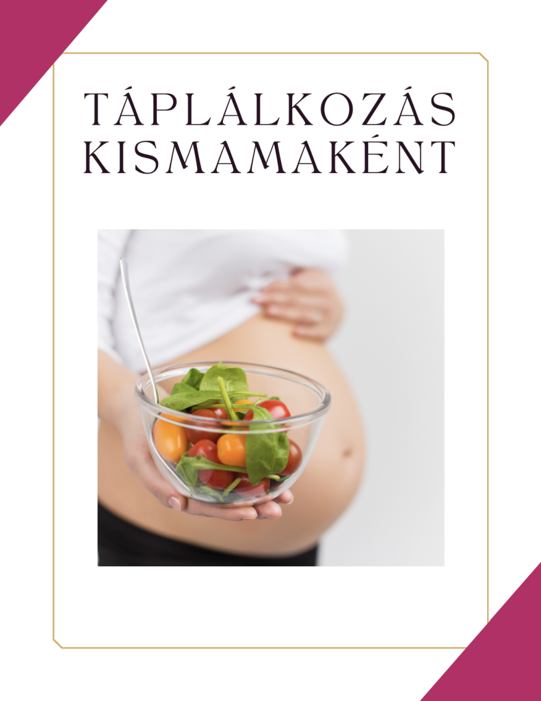 táplálkozás kismamaként